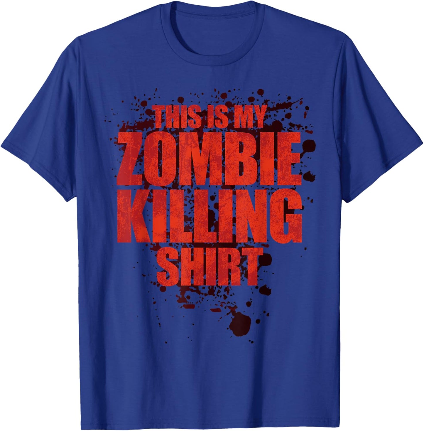 Funny Halloween, This Is My Zombie Killing Shirt Apocalypse T-Shirt - T-Shirt | Royal