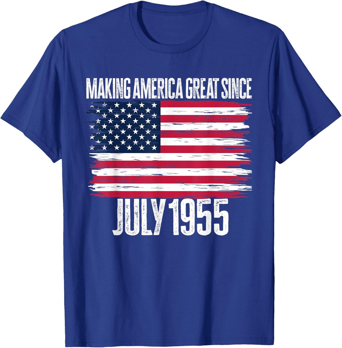 Retro Making America Great Since July 1955 Birth Years Born T-Shirt - T-Shirt | Royal