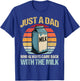 Just A Dad Who Always Came Back With The Milk Fathers Day T-Shirt - T-Shirt | Royal