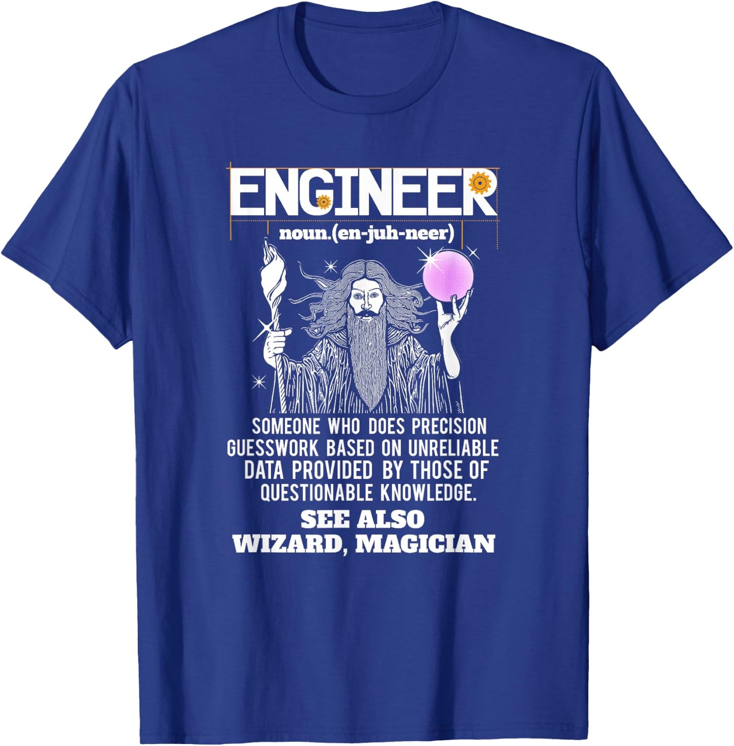 Engineer Funny Mechanical Civil Engineering Wizard T Shirt T-Shirt - T-Shirt | Royal