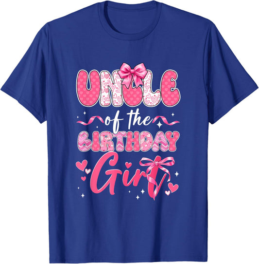 Uncle of The Birthday Girl Pink Coquette Bow Family T-Shirt - T-Shirt | Royal