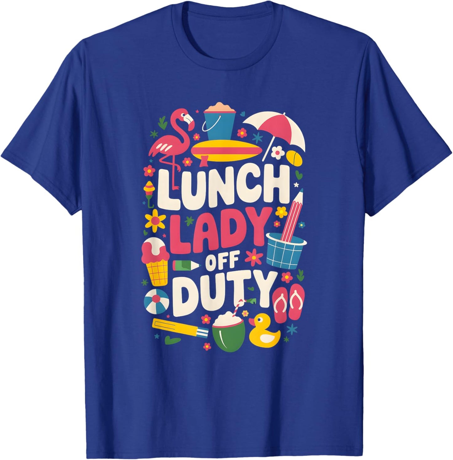 Lunch Lady Summer Vacation Vintage Retro Funny School Humor T-Shirt - T-Shirt | Royal