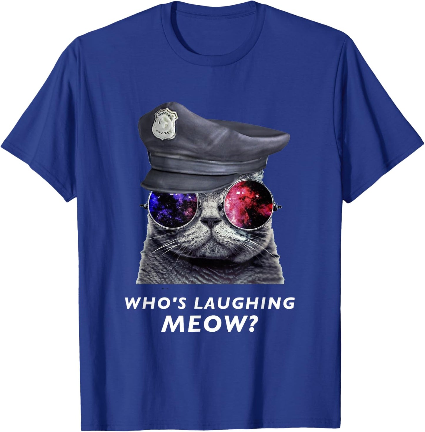 Who's Laughing Meow Shirt - Funny Cat T-Shirt - T-Shirt | Royal