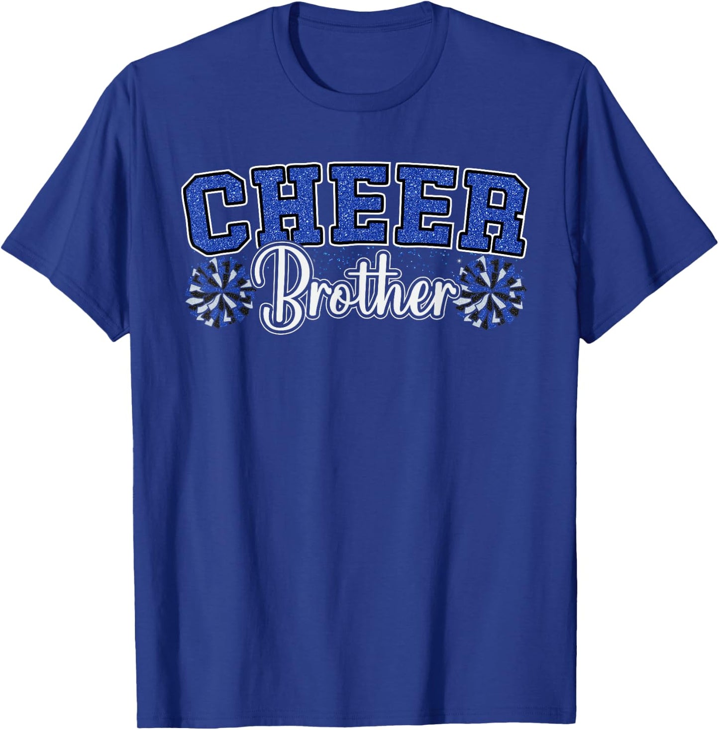 Cheer Brother My Favorite Cheerleader Calls Me Brother Blue T-Shirt - T-Shirt | Royal