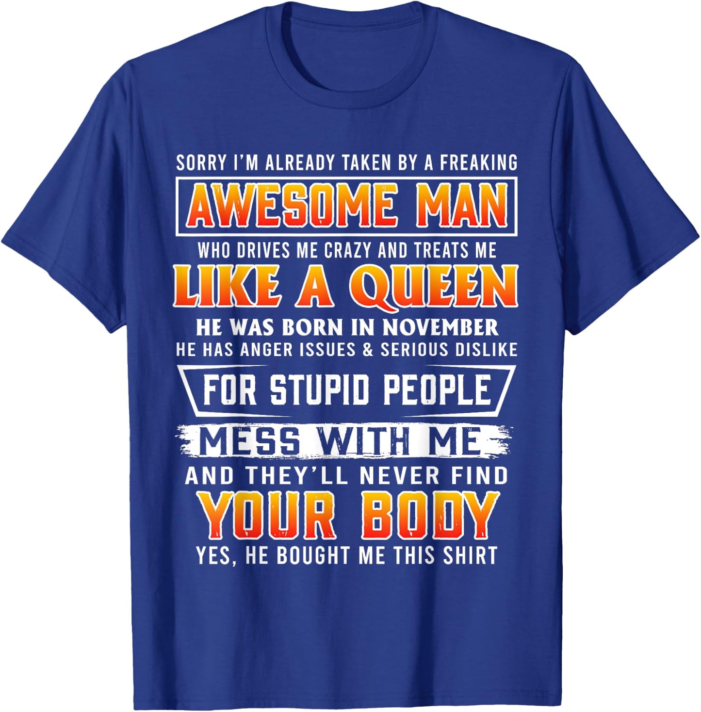 Sorry I'm Already Taken By A November Awesome Man T-Shirt - T-Shirt | Royal