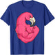 Funny Flamingo Weightlifting Bodybuilder Muscle Fitness T-Shirt - T-Shirt | Royal