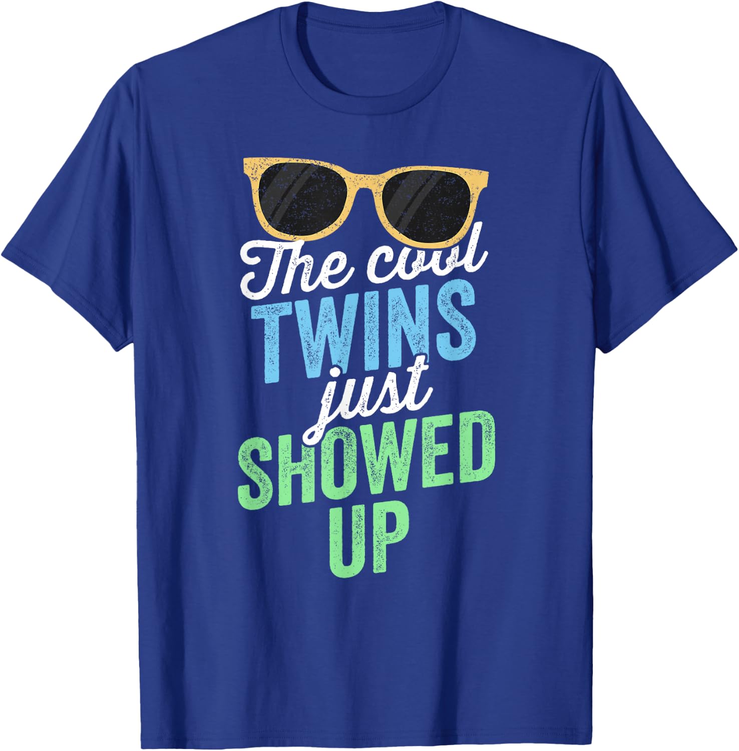 The Cool Twins Just Showed Up Sister Brother School T-Shirt - T-Shirt | Royal