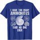 Too Many Ammonites Fossil Collector Fossil Hunting Funny T-Shirt - T-Shirt | Royal