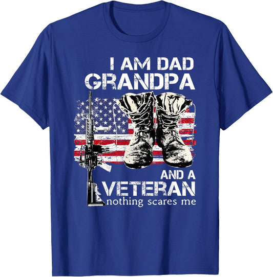 I Am Dad Grandpa And A Veteran Nothing Scares me T shirt T-Shirt - T-Shirt | Royal