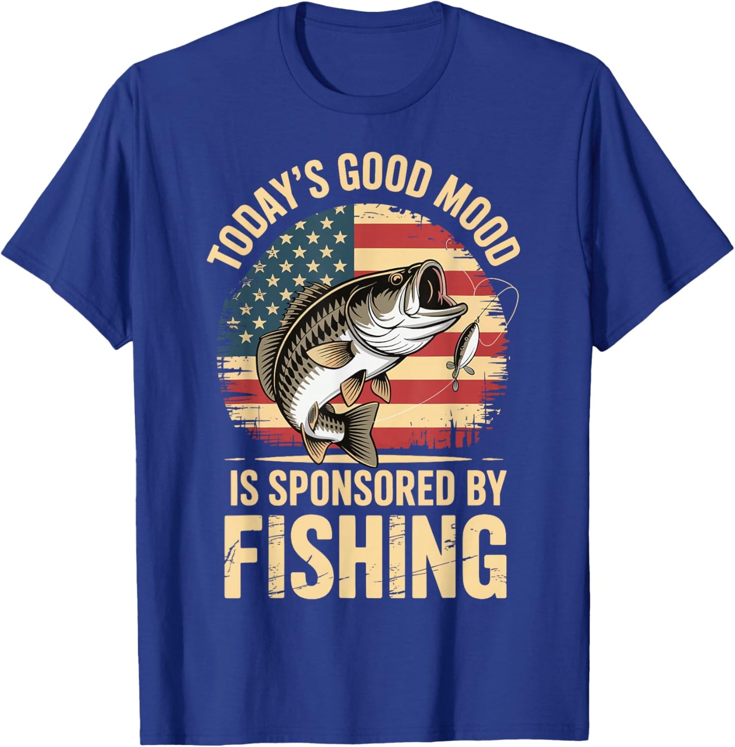 Today's Good Mood Is Sponsored By Fishing T-Shirt - T-Shirt | Royal