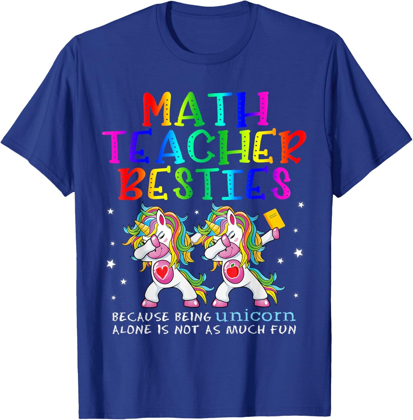 Math Teacher Besties Teacher's Day Best Friend Women T-Shirt - T-Shirt | Royal