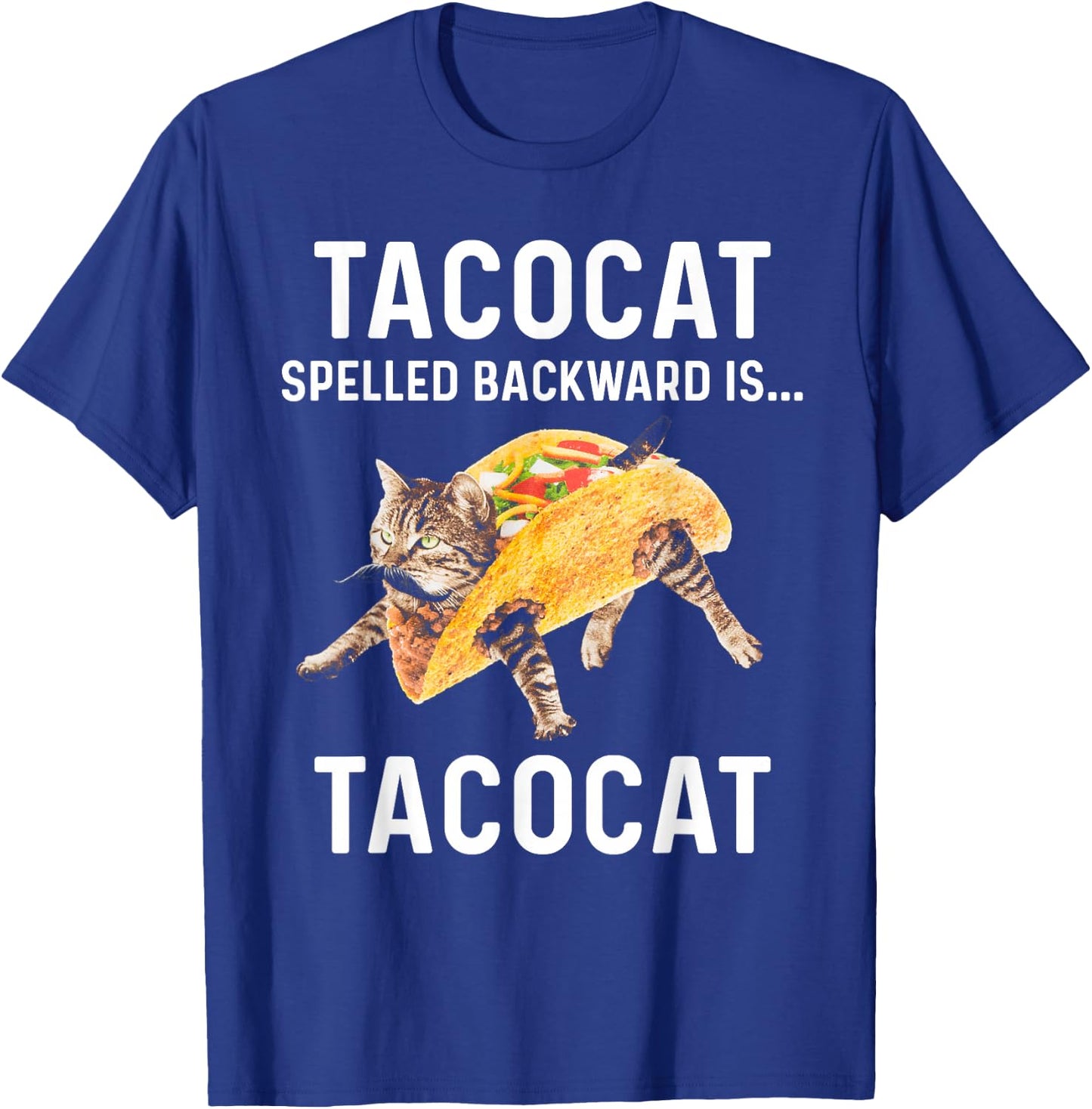 Tacocat Spelled Backward Is Tacocat - Love Cat And Taco T-Shirt - T-Shirt | Royal