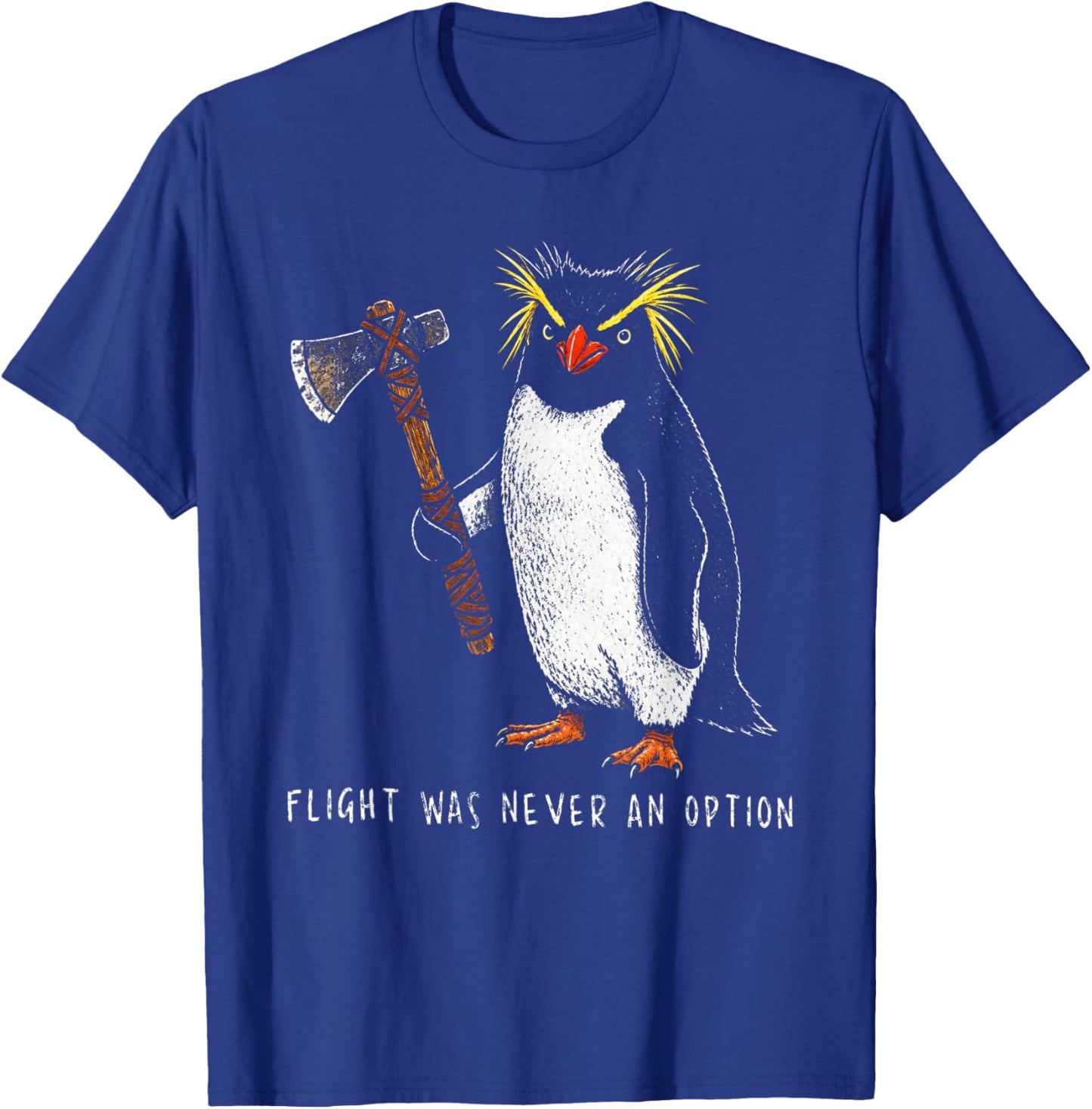 Flight was Never an Option Rockhopper Penguin Knife Meme T-Shirt - T-Shirt | Royal