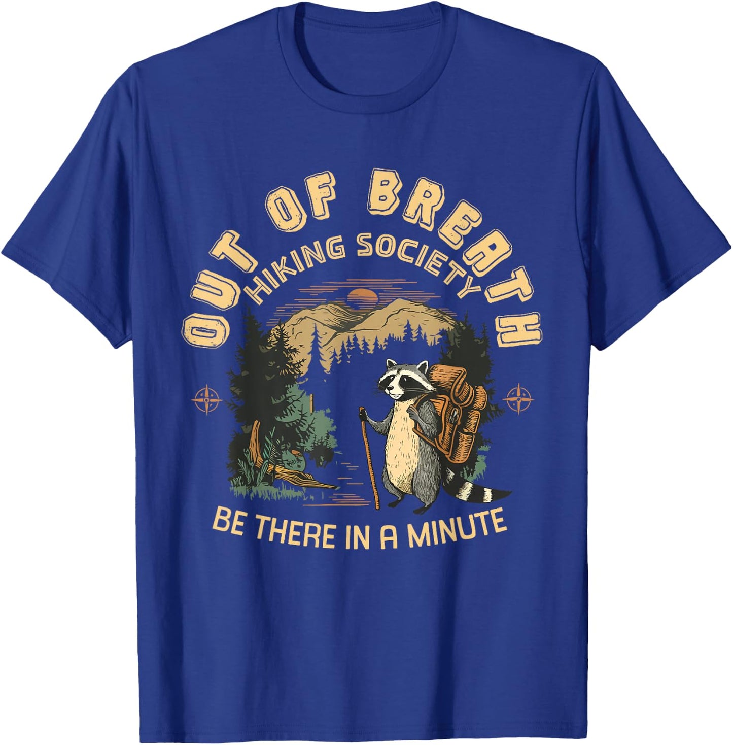 Out of Breath Hiking Society Nature Love Raccoon T-Shirt - T-Shirt | Royal