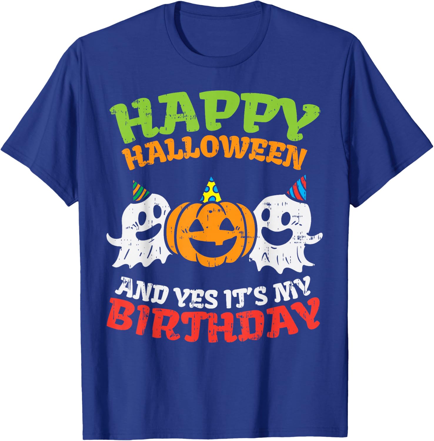 Happy Halloween It's My Birthday Born On Girl Boy Party Gift T-Shirt - T-Shirt | Royal