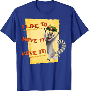 Madagascar Julien Move It Text Poster T-Shirt - T-Shirt | Royal