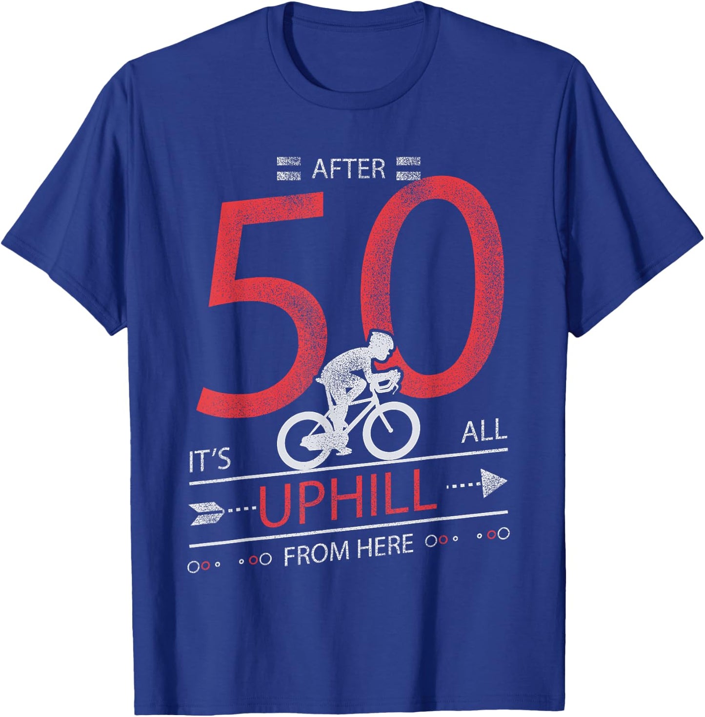 Funny Cyclist Gift T Shirt 50 years old 50th Birthday T-Shirt - T-Shirt | Royal