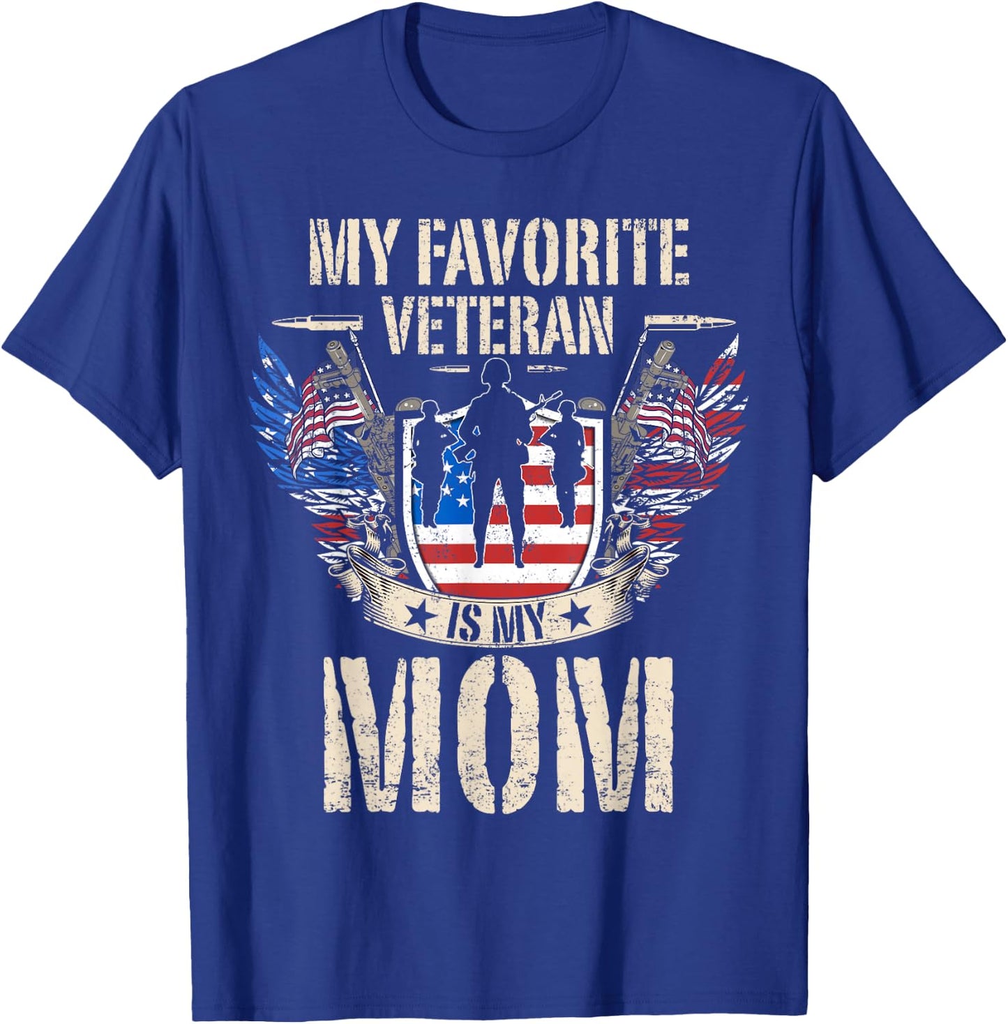 My Favorite Veteran Is My Mom Usa Flag Vintage Men Women T-Shirt - T-Shirt | Royal