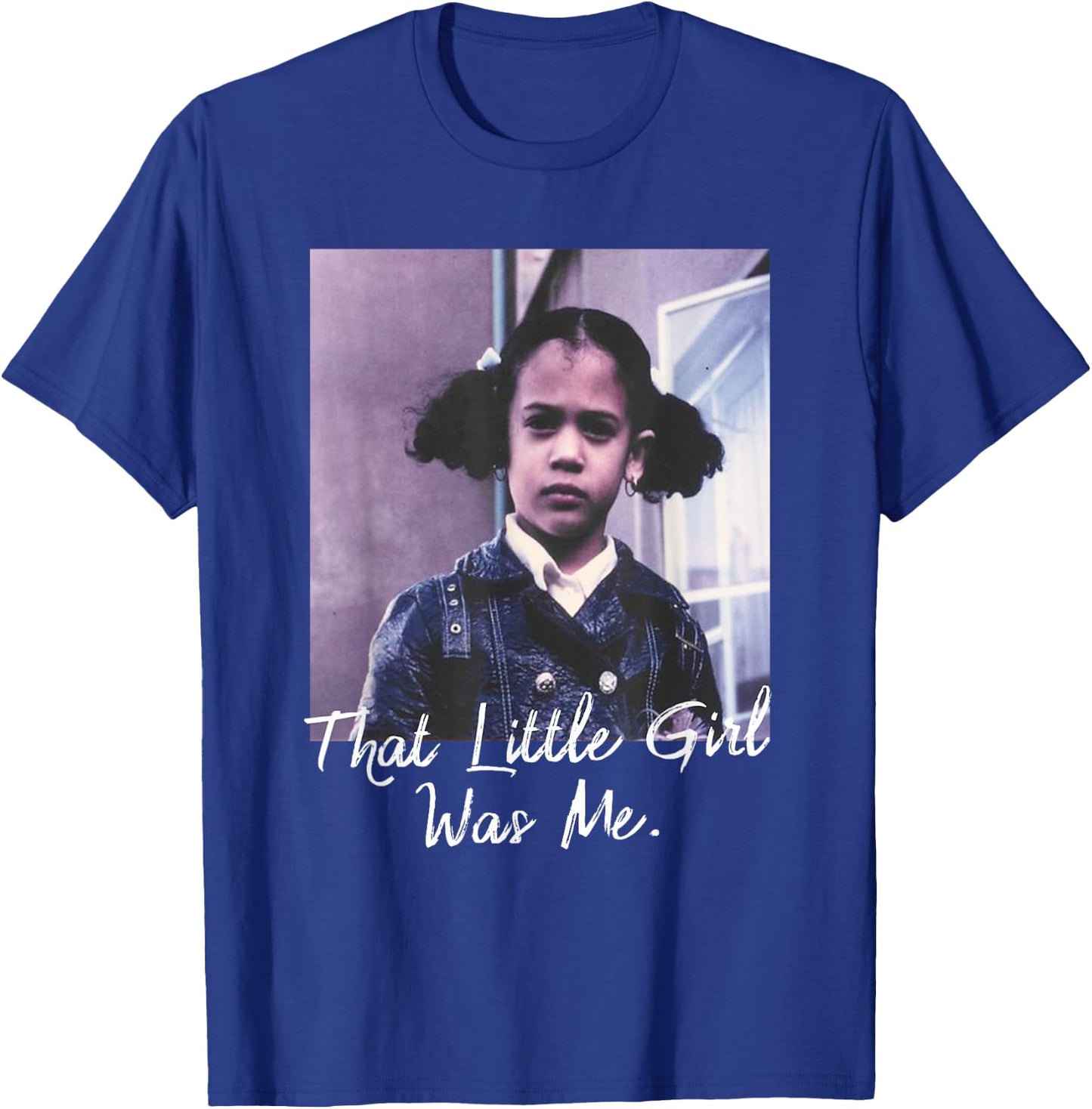 That Little Girl Was Me Kamala Harris For President 2024 T-Shirt - T-Shirt | Royal