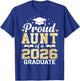 Proud Aunt of A 2026 Graduate Class of Graduation T-Shirt - T-Shirt | Royal