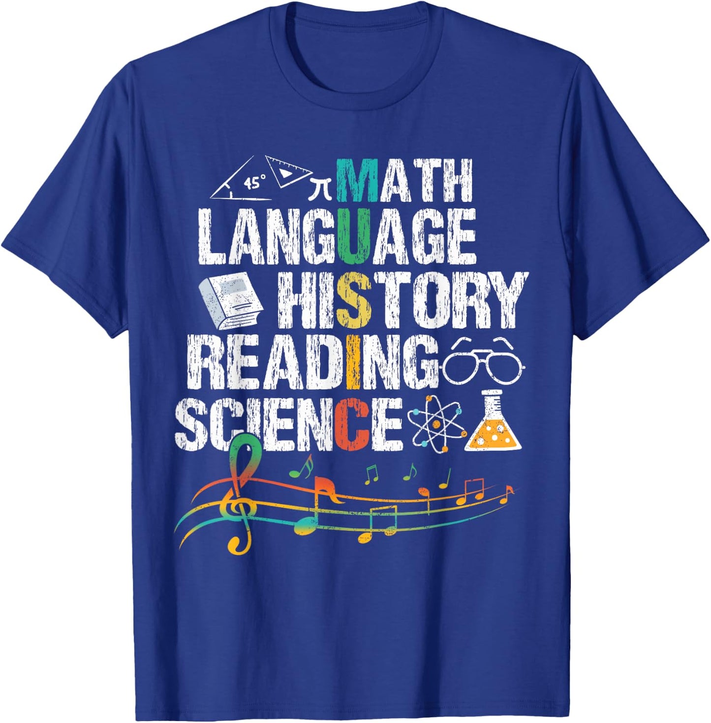 Music Math Language History Reading Science T-Shirt - T-Shirt | Royal