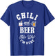 Chili Cookoff Funny Chili and Beer Gift T-Shirt - T-Shirt | Royal