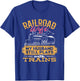 Railroader My Husband Still Plays With Trains Railroad Wife T-Shirt - T-Shirt | Royal