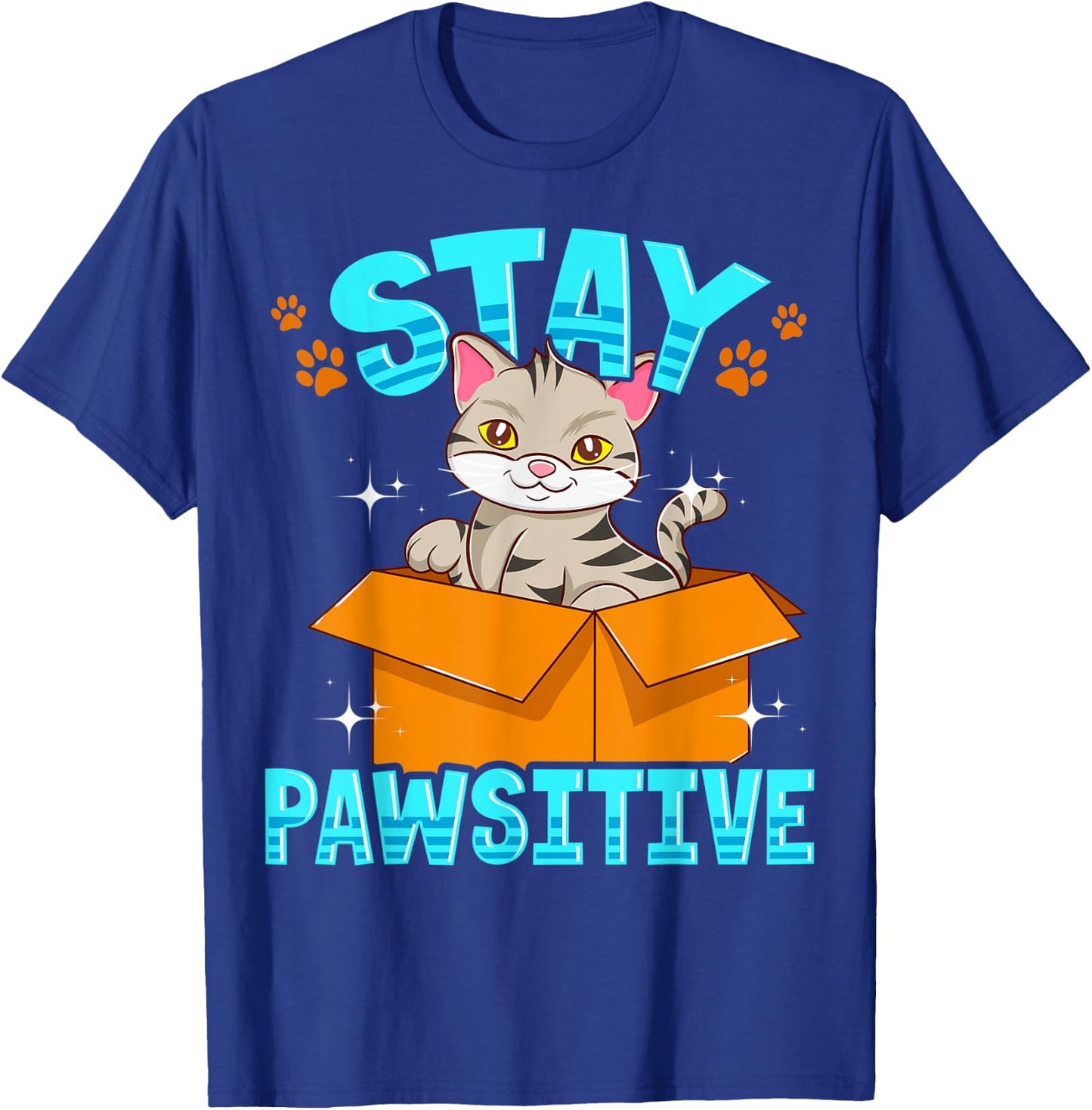 Cute & Funny Stay Pawsitive Kitty Cat Stay Positive Pun Men Women Kids T-Shirt - T-Shirt | Royal