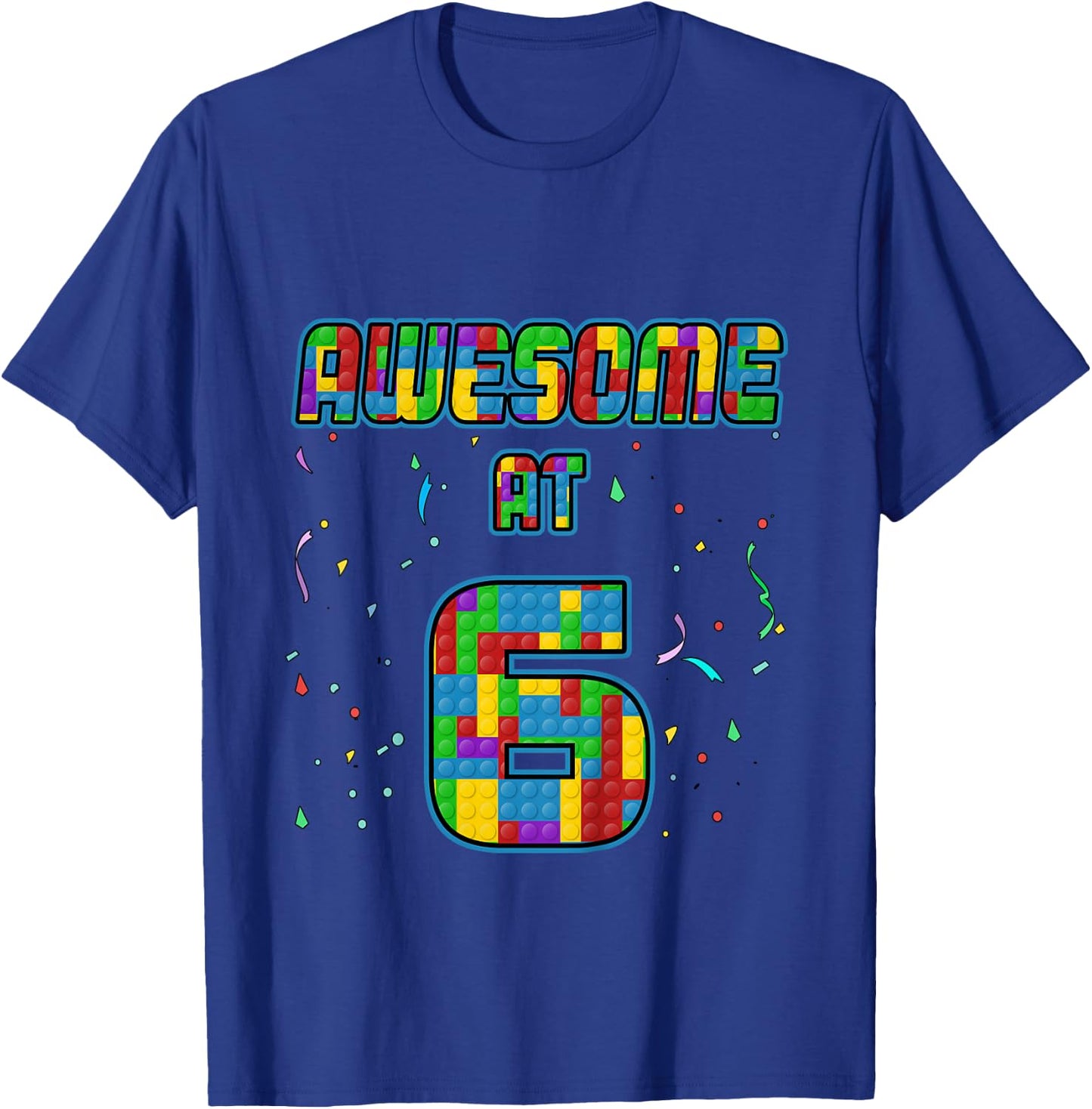 6 Years Old Birthday Gift I Age 6 Build Blocks Bricks Theme T-Shirt - T-Shirt | Royal