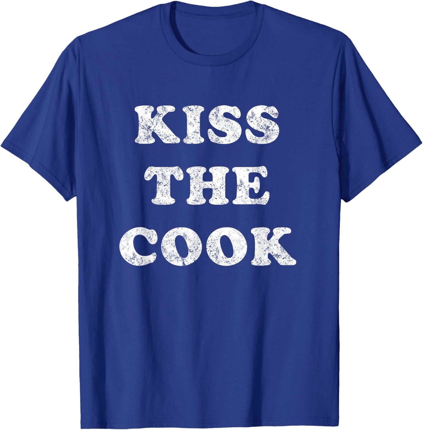 Kiss The Cook T-Shirt - T-Shirt | Royal