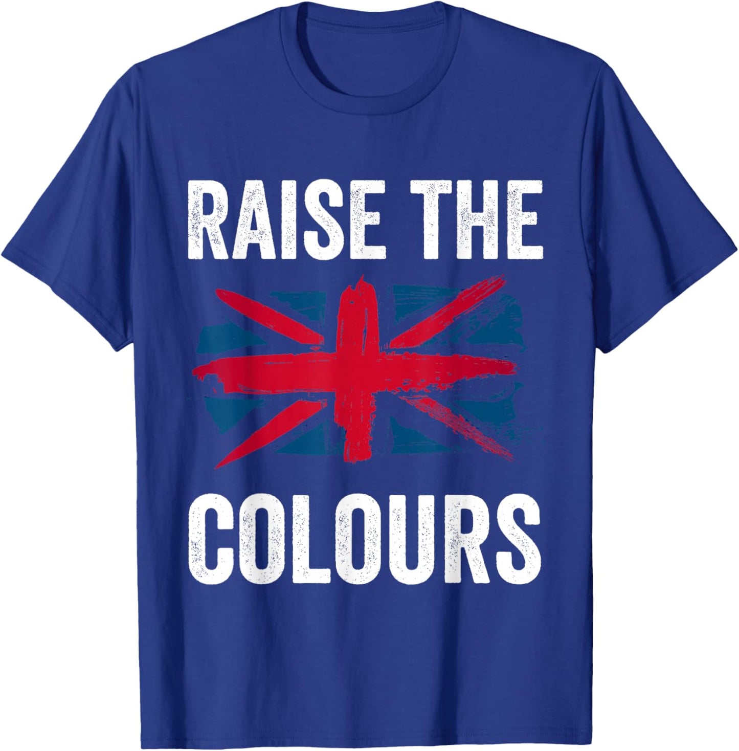 Raise The Colours British Flag Graphic Union Jack England T-Shirt - T-Shirt | Royal