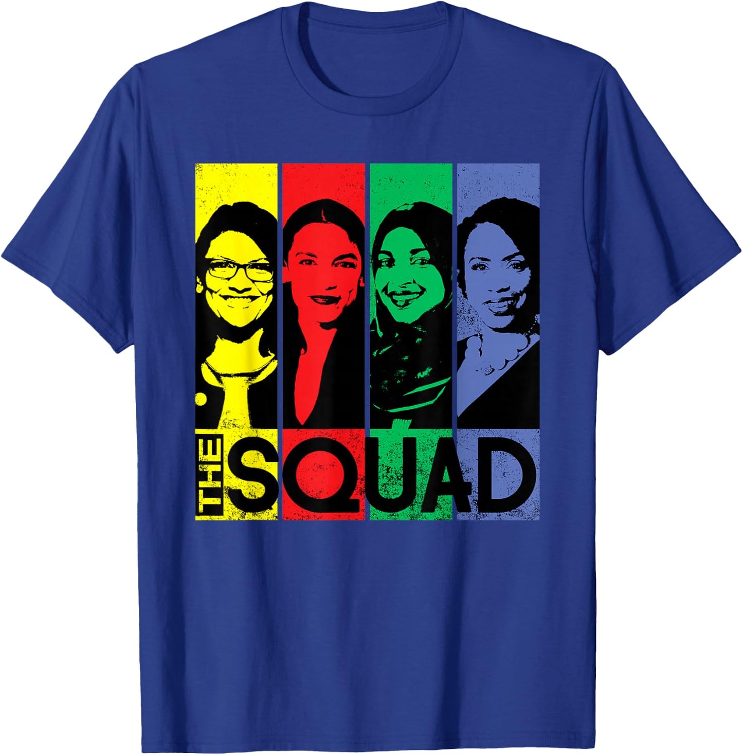 THE SQUAD AOC Ilhan Omar Tlaib Pressley Feminist T-Shirt - T-Shirt | Royal