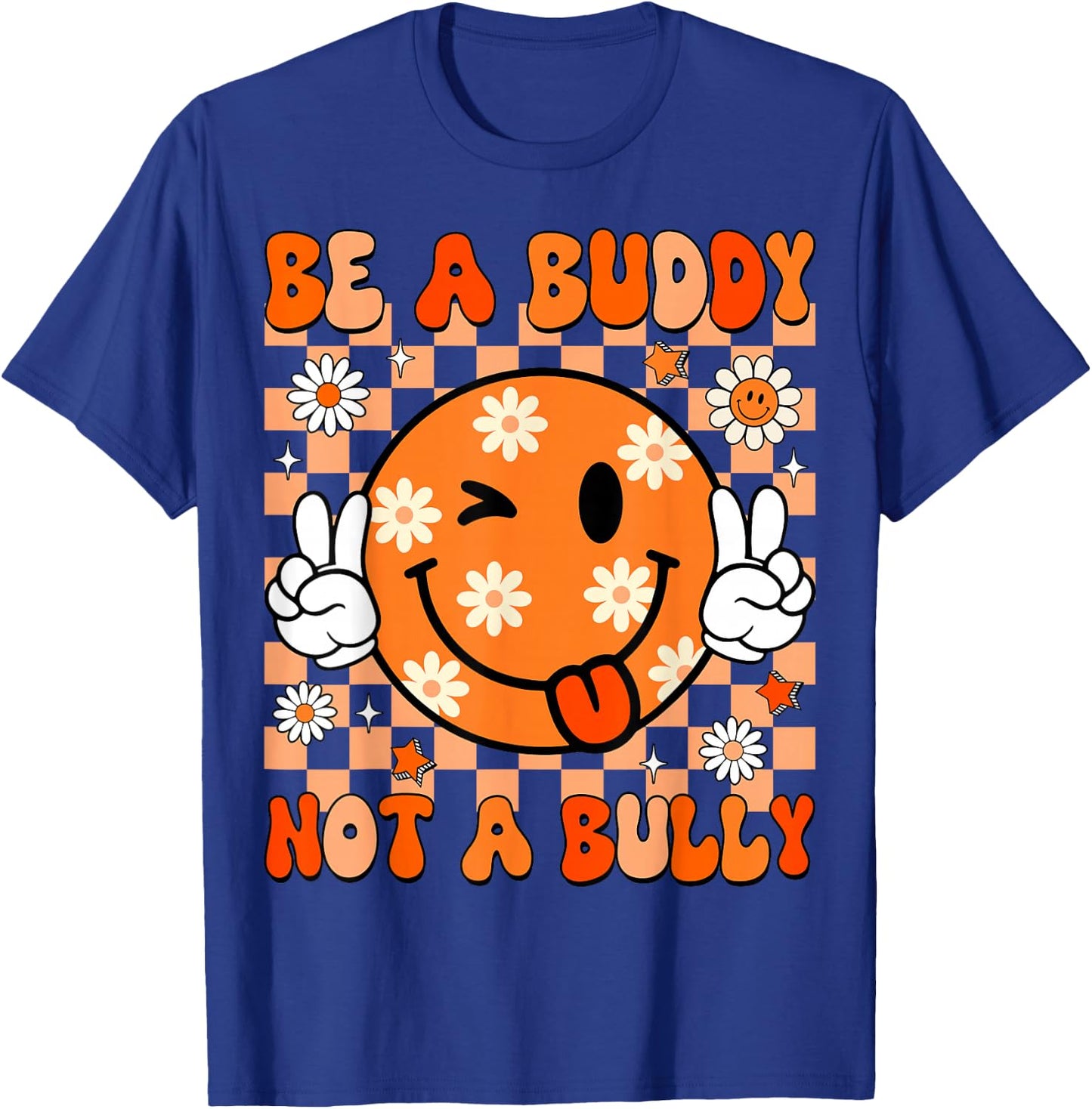 Groovy Be A Buddy Not A Bully Unity Day Kids Anti Bullying T-Shirt - T-Shirt | Royal