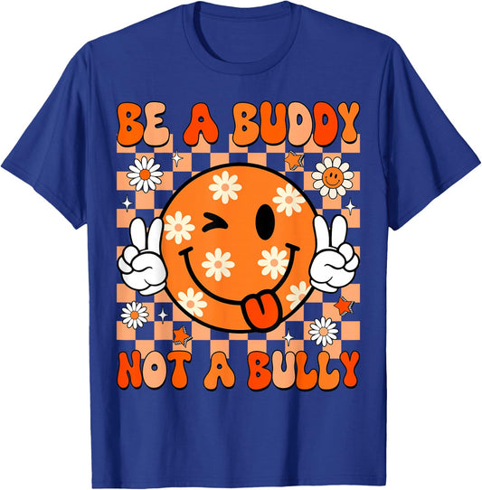 Groovy Be A Buddy Not A Bully Unity Day Kids Anti Bullying T-Shirt - T-Shirt | Royal