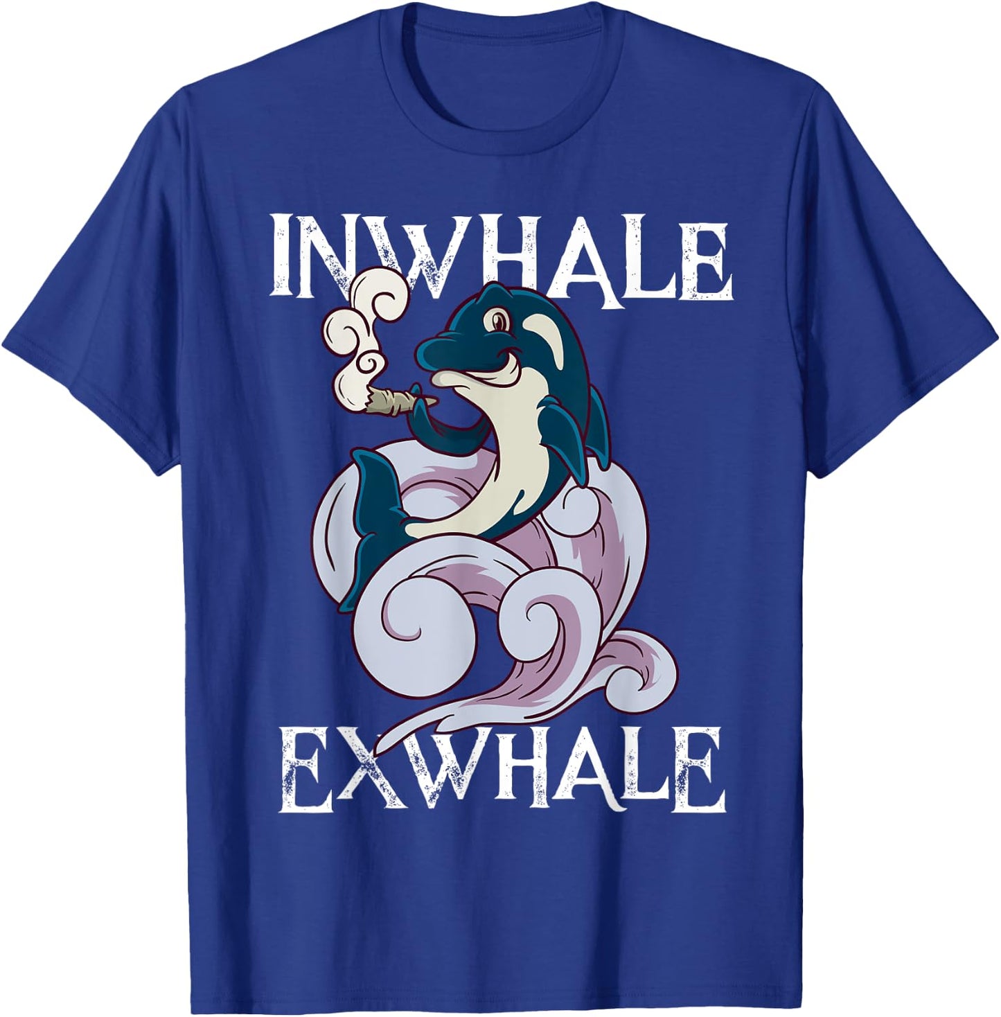 420 Day T Shirt Killer Whale Orca Shark Smoking Weed Gift T-Shirt - T-Shirt | Royal