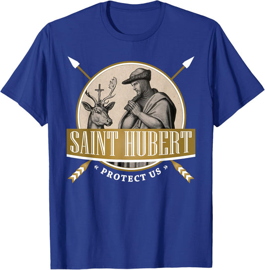 Hubert Hubertus Catholic Patron Saint of Hunters Bowhunter T-Shirt - T-Shirt | Royal
