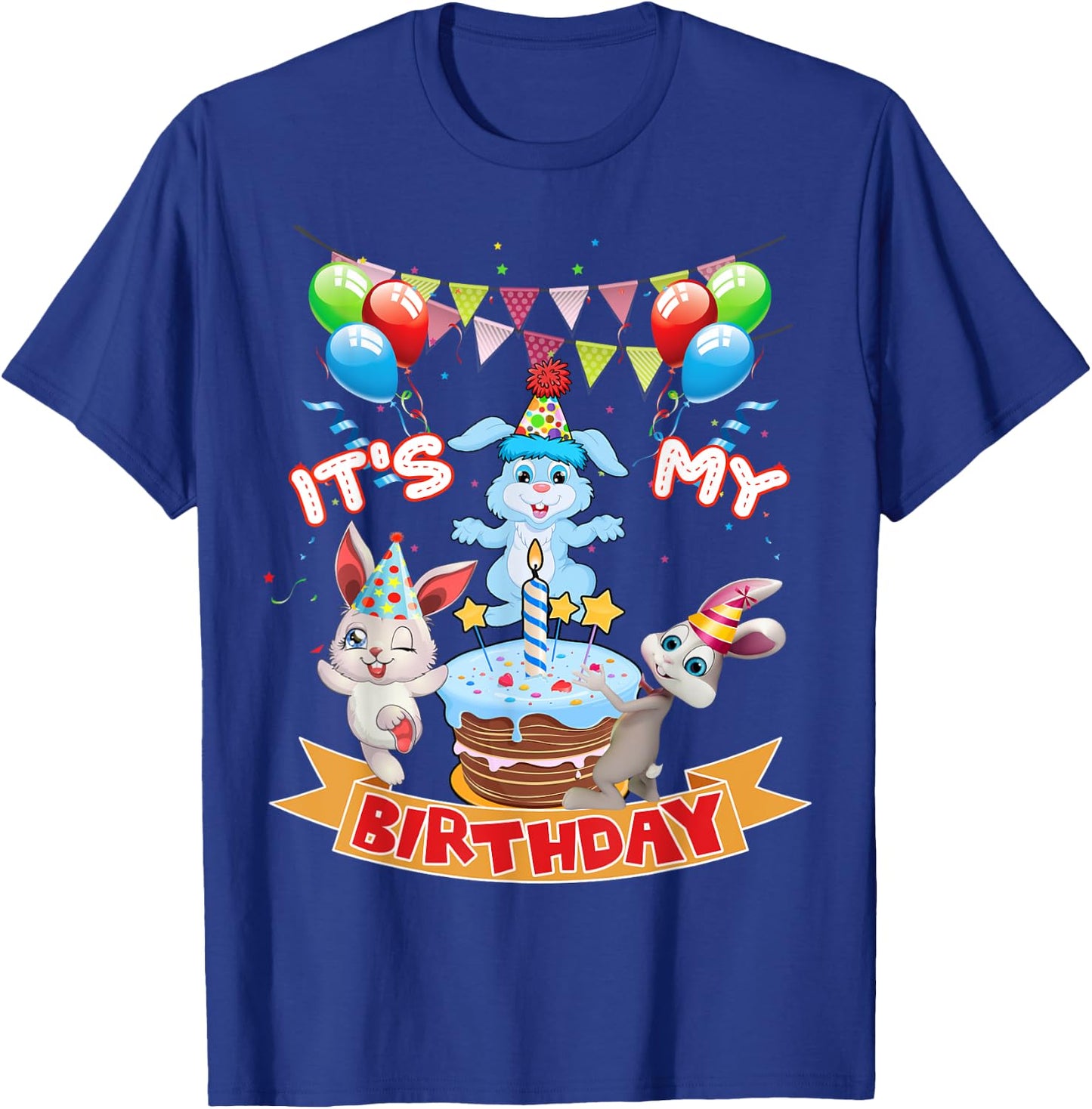 Cute It's My Birthday Bunny Rabbit Party Day Girls and Boys T-Shirt - T-Shirt | Royal