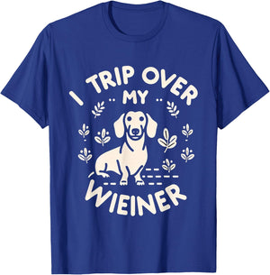 I Trip Over My Wiener Funny Dog Dachshund Humor -- Women Girls Kids T-Shirt - T-Shirt | Royal