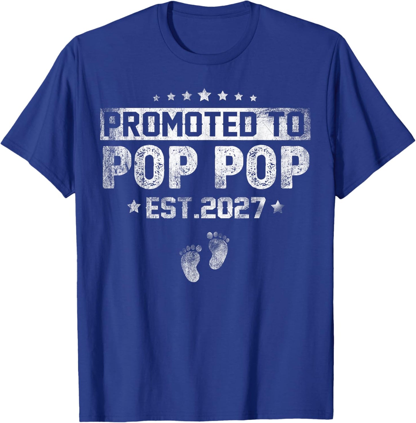 Promoted to Pop Pop Est 2027 Pregnancy Announcement T-Shirt - T-Shirt | Royal