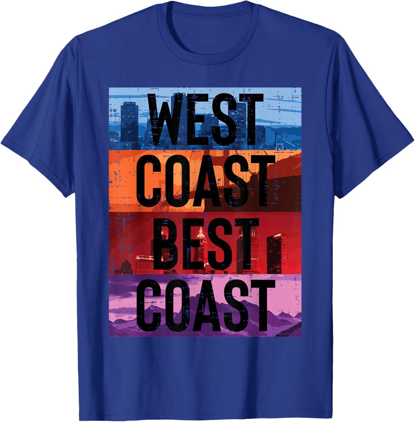 West Coast Best Coast Funny Saying Cali Pride Men Women Kids T-Shirt - T-Shirt | Royal