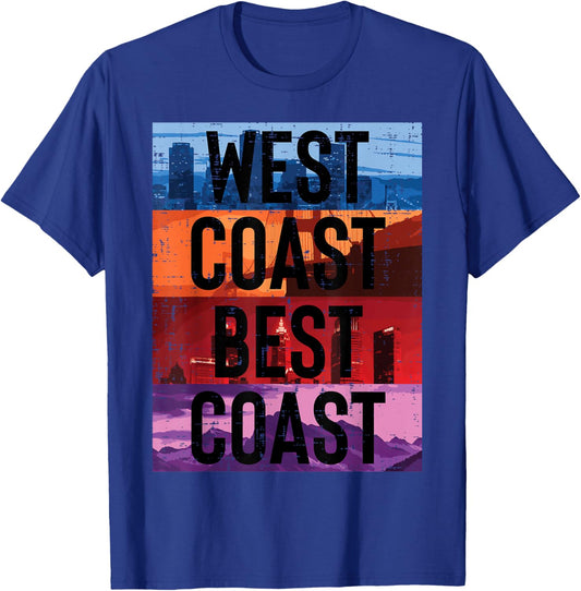 West Coast Best Coast Funny Saying Cali Pride Men Women Kids T-Shirt - T-Shirt | Royal
