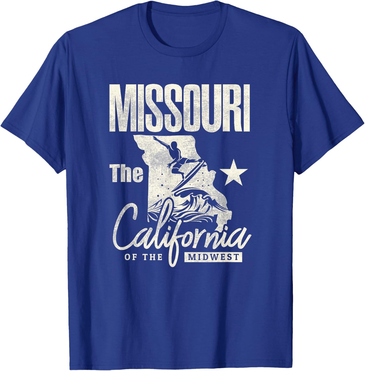 Funny State of Missouri The California of The Midwest Shirt T-Shirt - T-Shirt | Royal