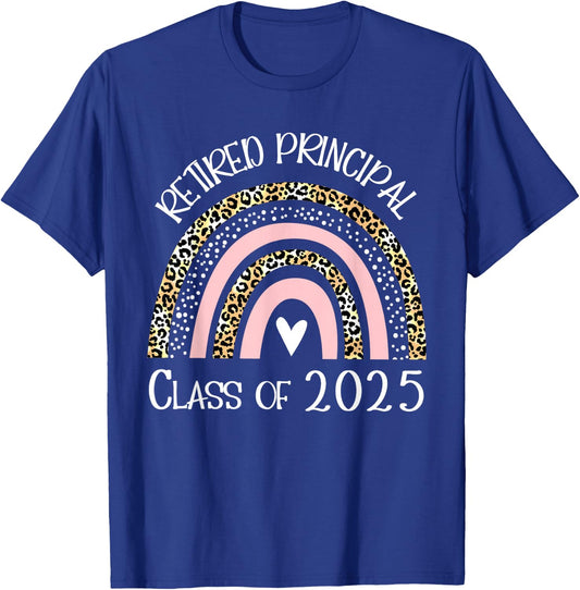 Retired Principal Class Of 2025 Retirement Men Women T-Shirt - T-Shirt | Royal