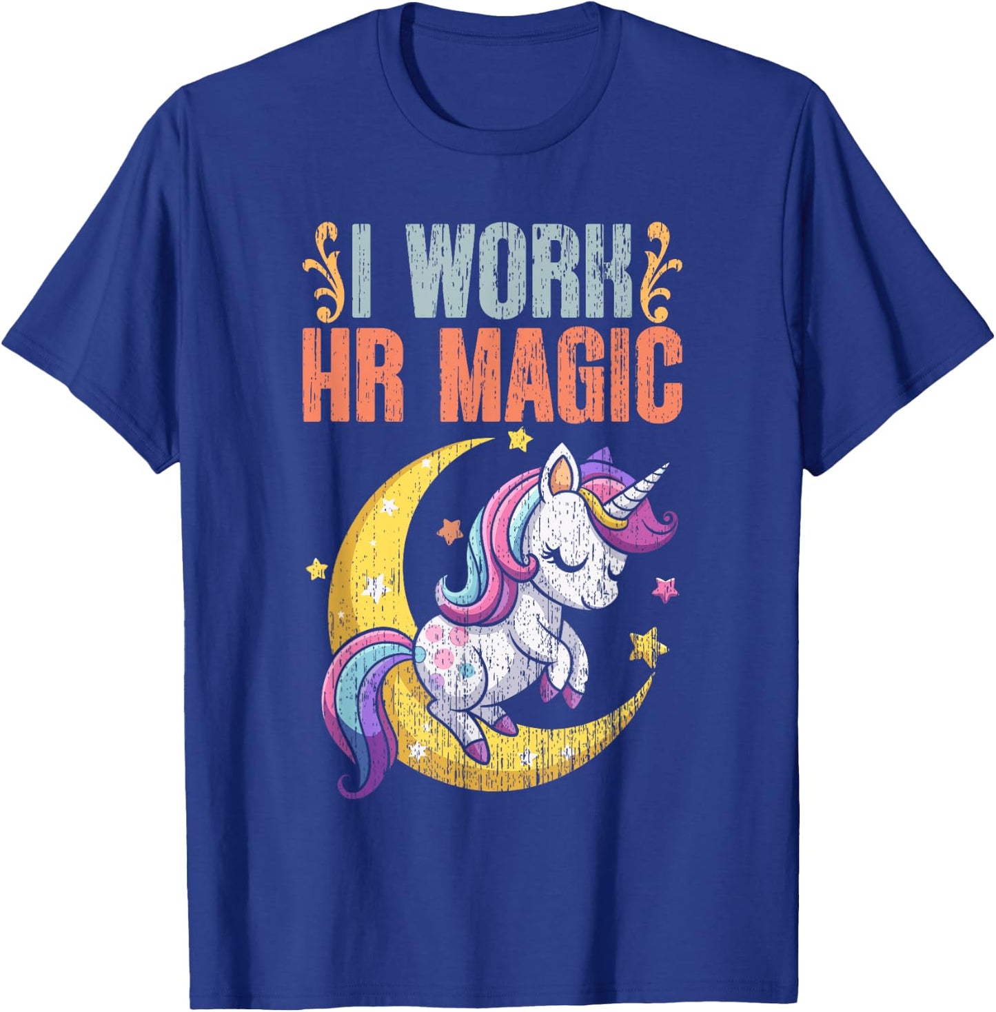 I Work HR Magic Retro Human Resource Management For HR Squad T-Shirt - T-Shirt | Royal