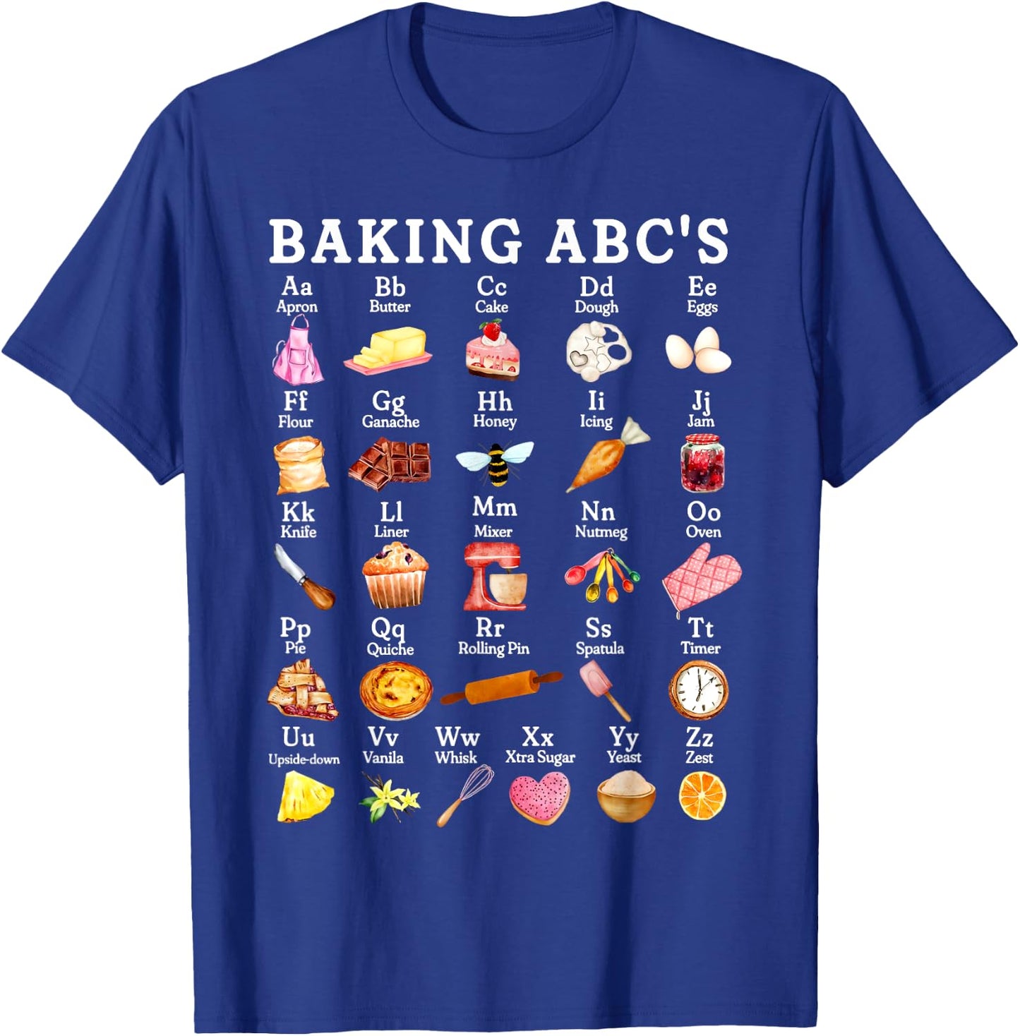 Baking Alphabet ABCs Funny Baker Chef Baking Lover T-Shirt - T-Shirt | Royal