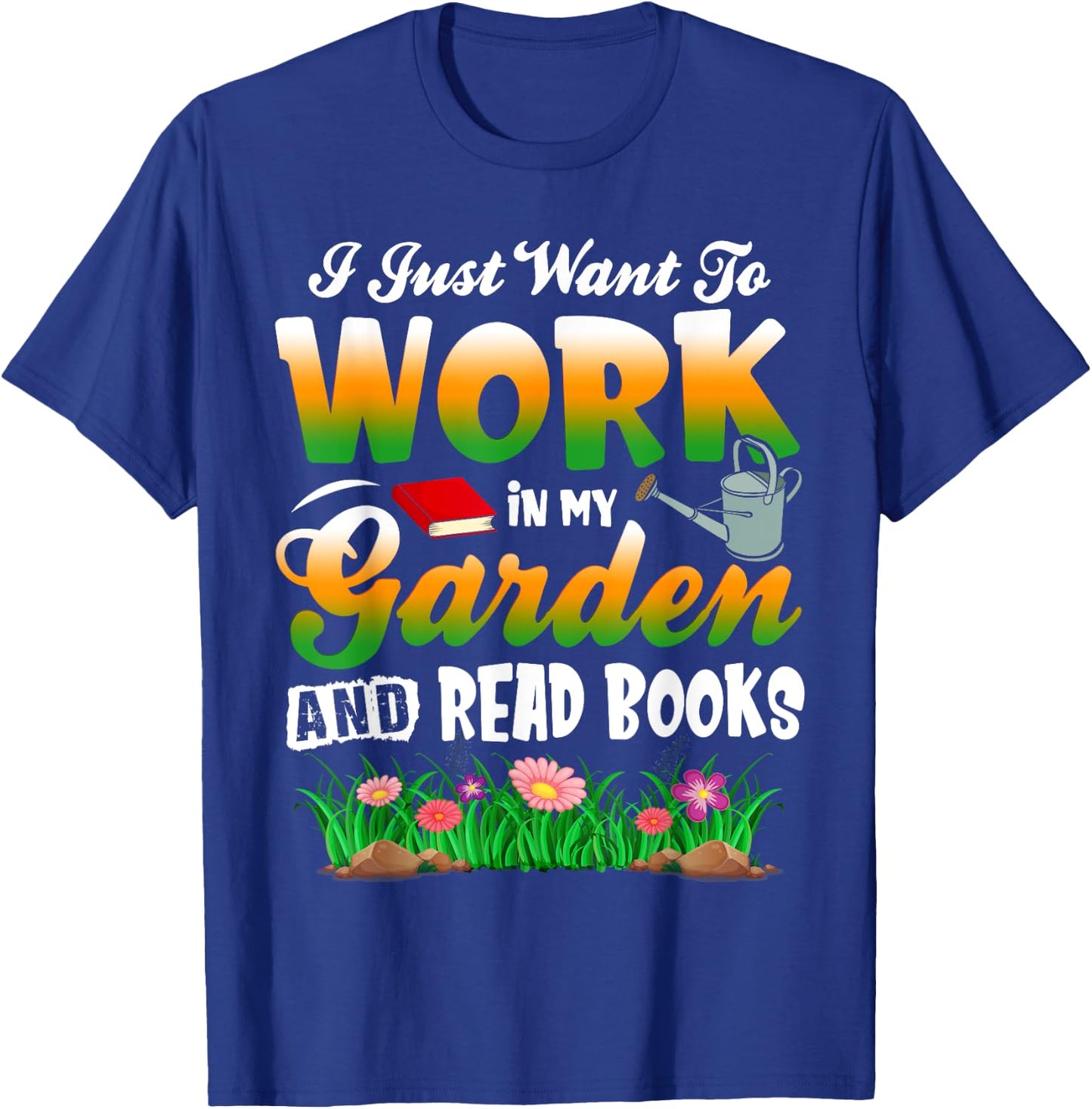 Mother's Day Gardening Gift Garden and Book Lover T-Shirt - T-Shirt | Royal