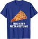 This is My Pizza Costume Halloween Pizza Costume T-Shirt - T-Shirt | Royal