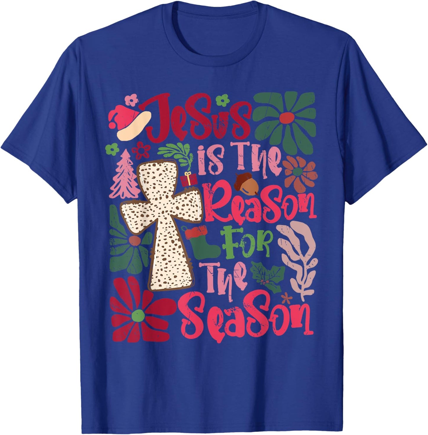 Jesus is The Reason for The Season Christian Faith Christmas T-Shirt - T-Shirt | Royal