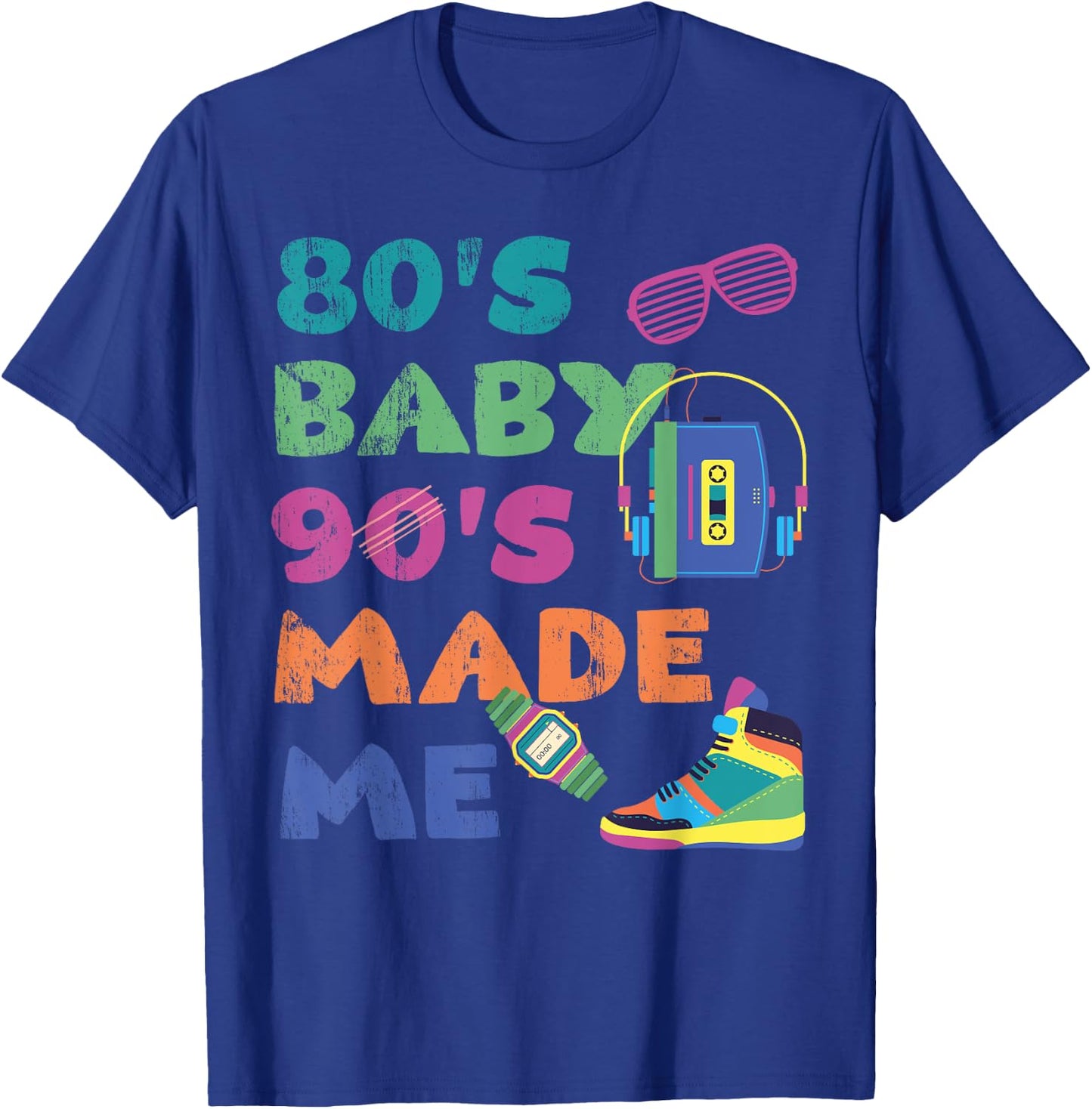 Vintage 1980s 80's Baby 1990s 90's Made Me Retro Nostalgia T-Shirt - T-Shirt | Royal
