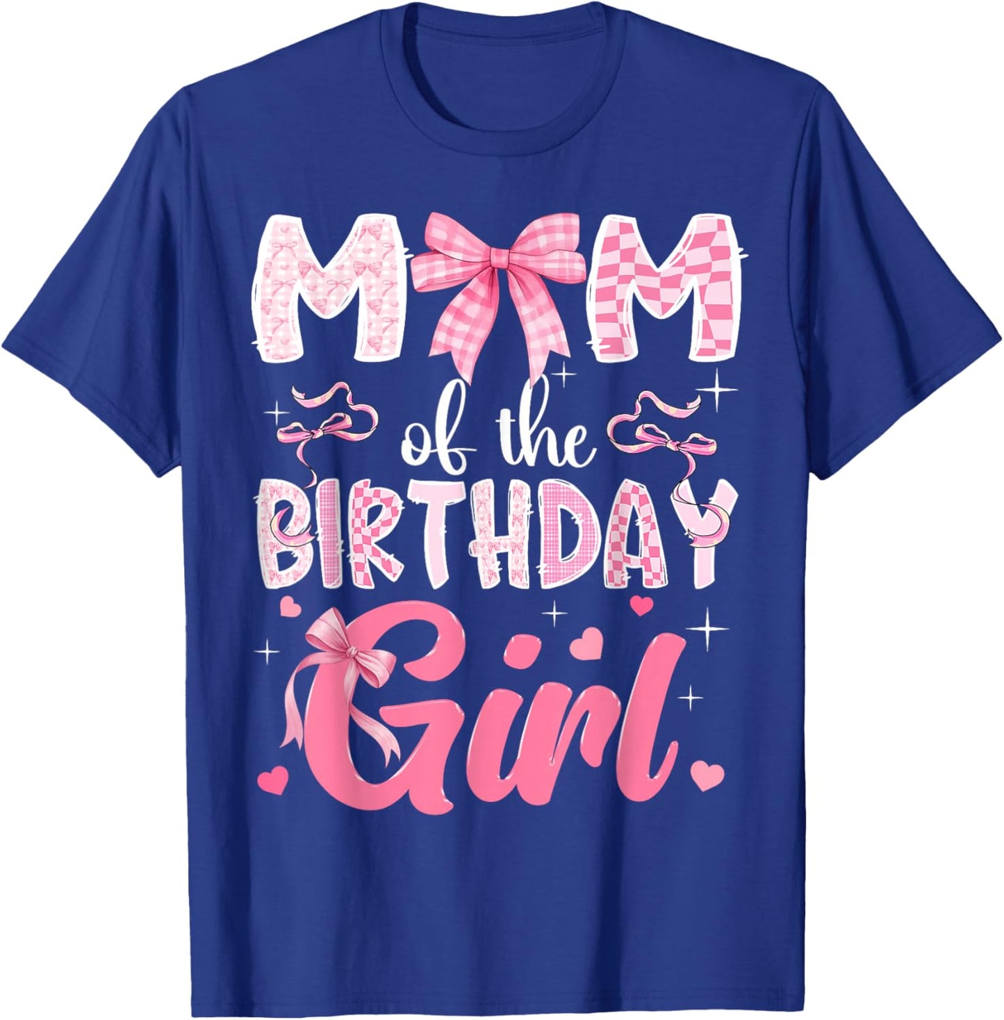 Mom of The Birthday Girl Pink Coquette Bow Family T-Shirt - T-Shirt | Royal